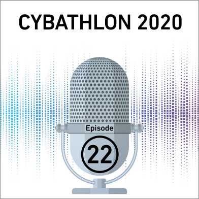 ETH Podcast Sujet zu Folge 22 über den Cybathlon 2020
